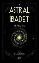 Astral İbadet - Gece Kitaplığı