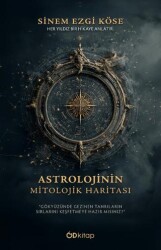 Astrolojinin Mitolojik Haritası - Od Kitap