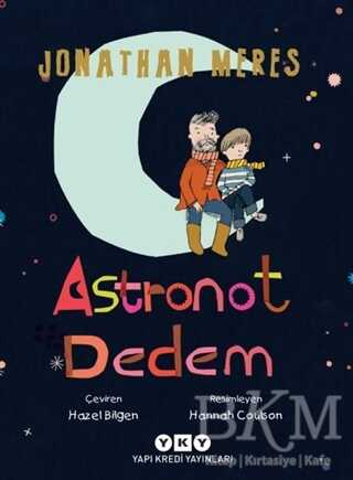 Astronot Dedem - Yapı Kredi Yayınları