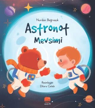 Astronot Mevsimi - 1