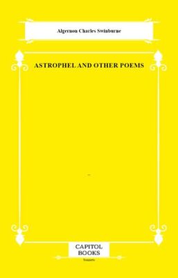 Astrophel and Other Poems - 1