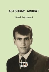Astsubay Avukat - Tilki Kitap