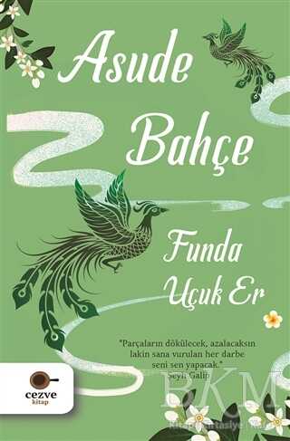 Asude Bahçe - Cezve Kitap