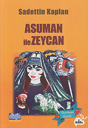 Asuman ile Zeycan - Alioğlu Yayınları