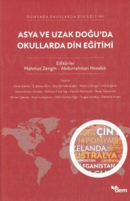Asya ve Uzak Doğu’da Okullarda Din Eğitimi - 1