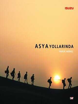 Asya Yollarında - Say Yayınları