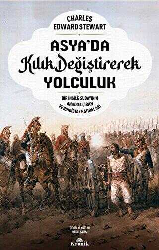 Asya’da Kılık Değiştirerek Yolculuk - Kronik Kitap