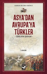 Asya’dan Avrupa’ya Türkler - Arı Sanat Yayınevi