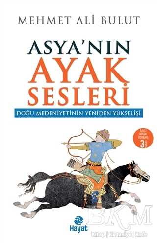 Asyanın Ayak Sesleri - Hayat Yayınları