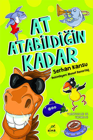 At Atabildiğin Kadar - ELMA Yayınevi