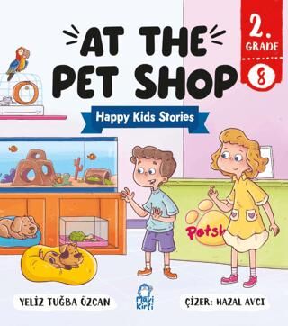 At The Pet Shop – Happy Kids Stories 2 2. Sınıf İngilizce Hikaye - 1