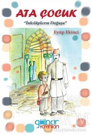 Ata Çocuk - Gülnar Yayınları