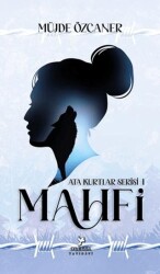 Ata Kurtlar Serisi: Mahfi Beyaz Kapak - Oleksa Yayınevi