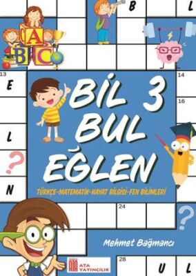 Ata Yayıncılık 3. Sınıf Bil Bul Eğlen - 1