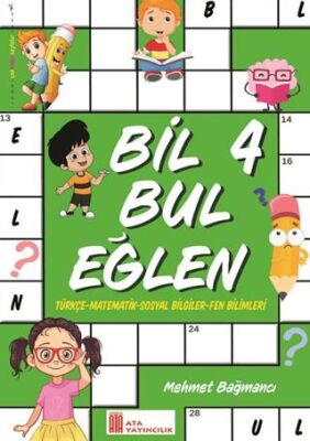 Ata Yayıncılık 4. Sınıf Bil Bul Eğlen - 1