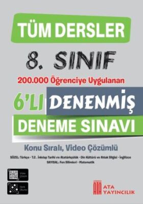 Ata Yayıncılık 8. Sınıf Tüm Dersler Denenmiş 6`lı Deneme Sınavı - 1