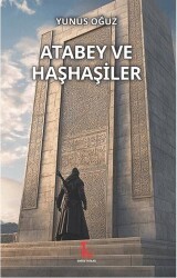 Atabey ve Haşhaşiler - Kamutay Yayınları