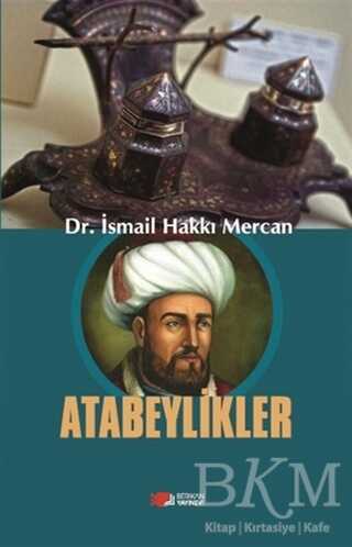 Atabeylikler - Berikan Yayınevi