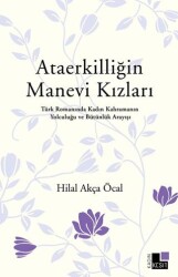 Ataerkilliğin Manevi Kızları - Kesit Yayınları