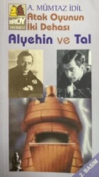 Atak Oyunun İki Dehası - Alyehin ve Tal - Broy Yayınları