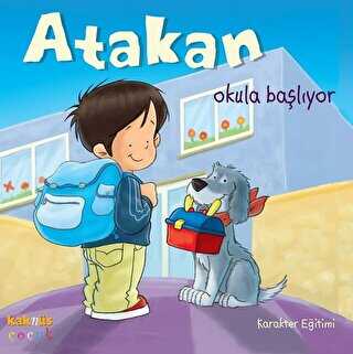 ATAKAN OKULA BAŞLIYOR - Kaknüs Yayınları