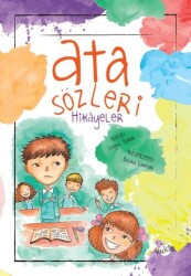 Atasözleri Hikayeler - Kukla Yayınları