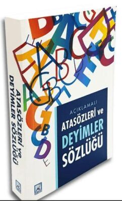 Açıklamalı Atasözleri ve Deyimler Sözlüğü - 2