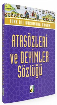 Atasözleri ve Deyimler Sözlüğü - 1