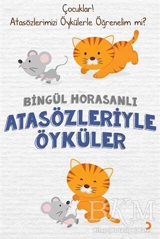 Atasözleriyle Öyküler - 1