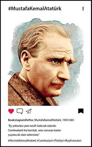 Atatürk 3 Bookstagram Defter - Aylak Adam Kültür Sanat Yayıncılık