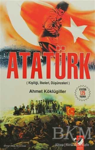 Atatürk - IQ Kültür Sanat Yayıncılık