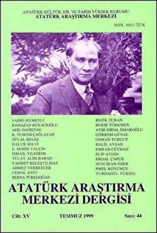 Atatürk Araştırma Merkezi Dergisi Cilt: 14 Temmuz 1999 Sayı: 44