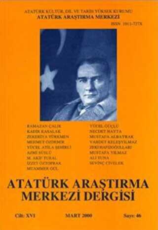 Atatürk Araştırma Merkezi Dergisi Cilt: 16 Mart: 2000 Sayı: 46