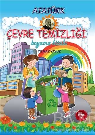 Atatürk Çevre Temizliği Boyama Kitabı - Tunç Yayıncılık