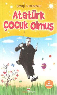 Atatürk Çocuk Olmuş kapağı