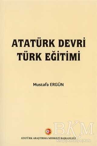 Atatürk Devri Türk Eğitimi