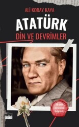 Atatürk Din ve Devrimler - Siyah Beyaz Yayınları