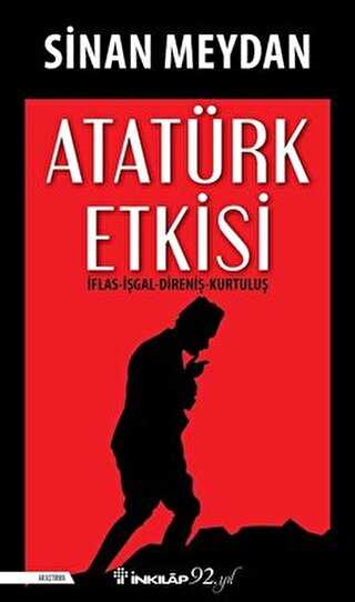 Atatürk Etkisi - İnkılap Kitabevi