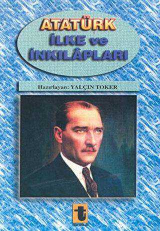 Atatürk İlke ve İnkılapları - Toker Yayınları