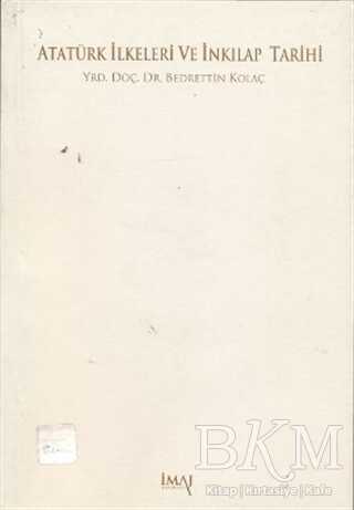 Atatürk İlkeleri ve İnkılap Tarihi - İmaj Yayıncılık