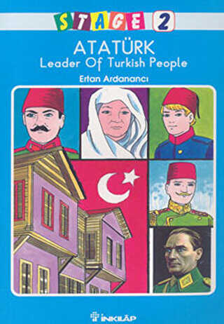 Atatürk Leader Of Turkish People - İnkılap Kitabevi