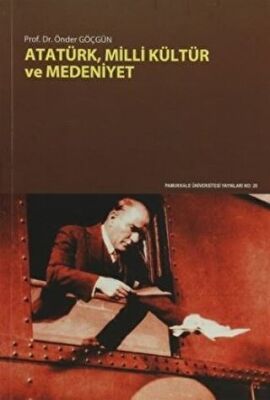 Atatürk, Milli Kültür ve Medeniyet - 1