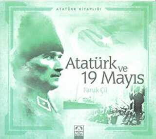 Atatürk ve 19 Mayıs - Altın Kitaplar