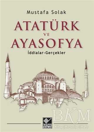 Atatürk ve Ayasofya