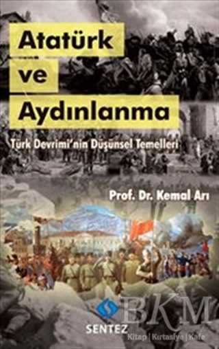 Atatürk ve Aydınlanma - Sentez Yayınları