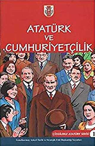Atatürk ve Cumhuriyetçilik