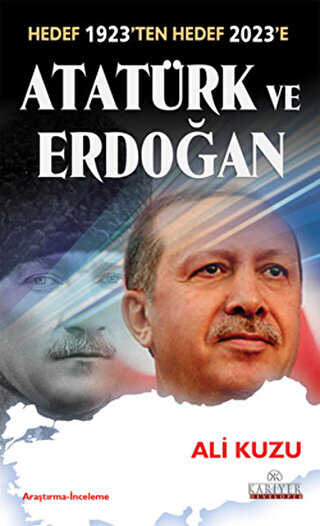 Atatürk ve Erdoğan - Kariyer Yayınları