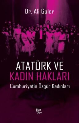 Atatürk ve Kadın Hakları - 1