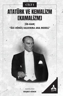 Atatürk ve Kemalizm Cilt 1 - 1