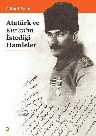 Atatürk ve Kur’an’ın İstediği Hamleler